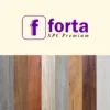 LANTAI SPC FORTA FLOORING 4MM MOTIF BEST SELLER!
