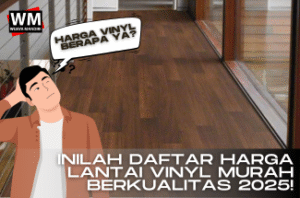 harga lantai vinyl murah berkualitas