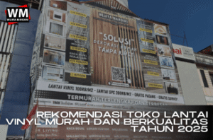 thumbnail artikel wm toko lantai vinyl murah dan berkualitas