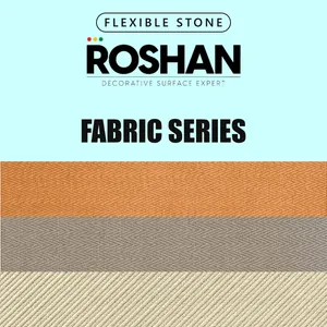Flexible Stone Roshan Fabric Series