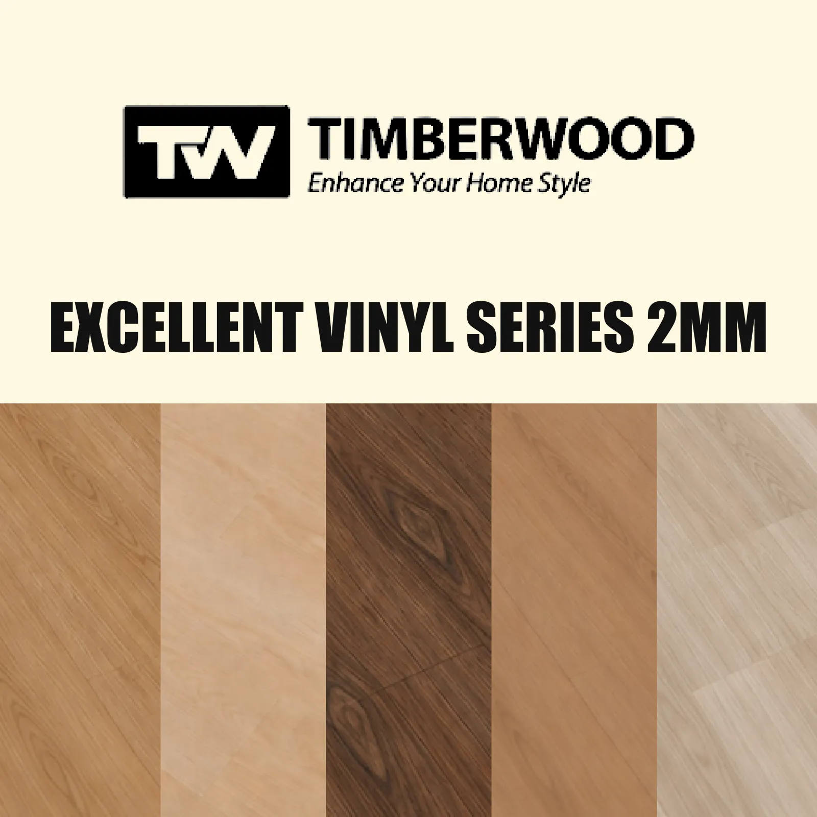 Lantai Vinyl Timberwood Excellent Vinyl Series 2mm, lima pilihan motif kayu