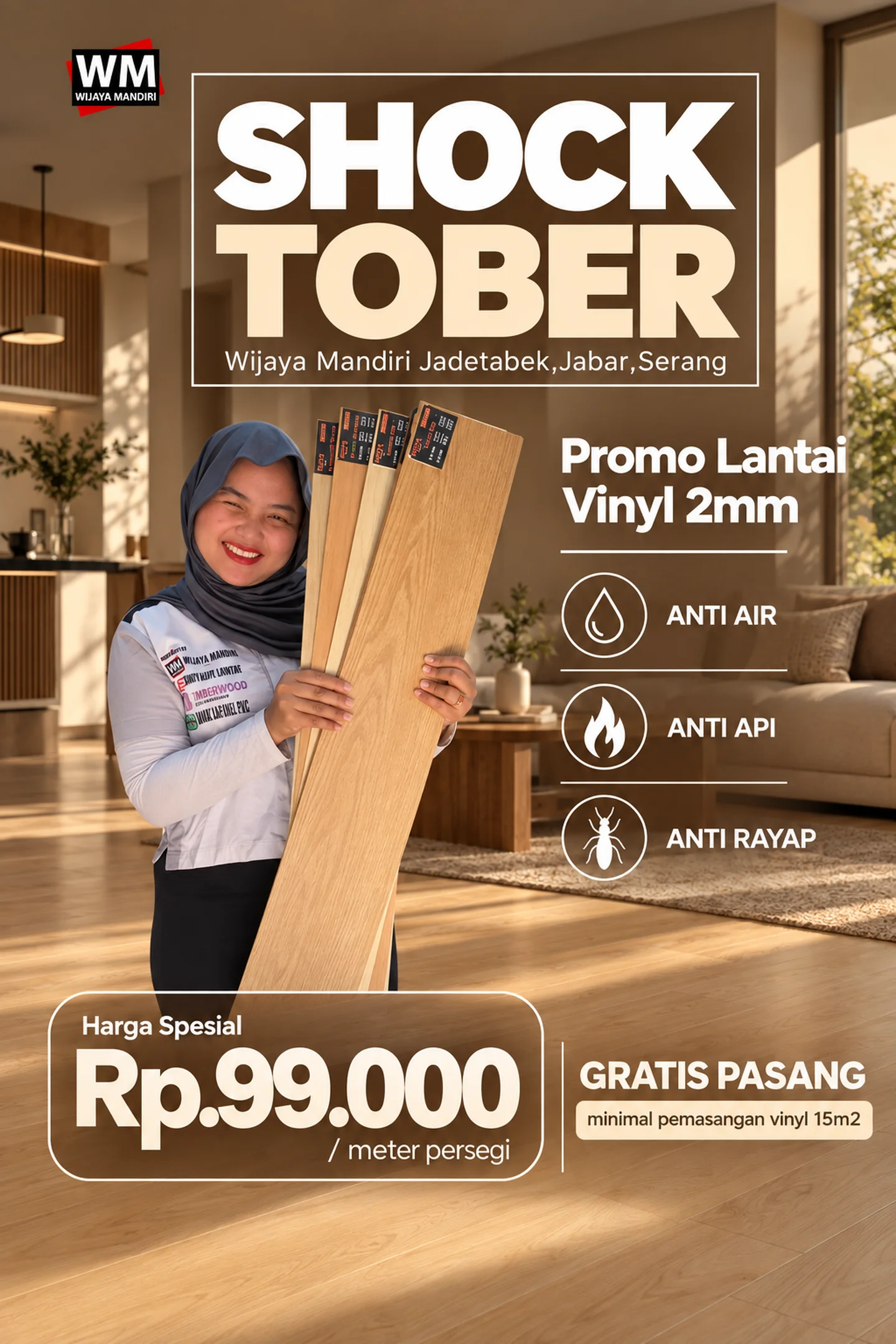 Shocktober, promo Lantai Vinyl 2mm anti air, anti api, dan anti rayap: harga spesial Rp99.000 per meter persegi, gratis pasang minimal pemasangan vinyl 15 m2