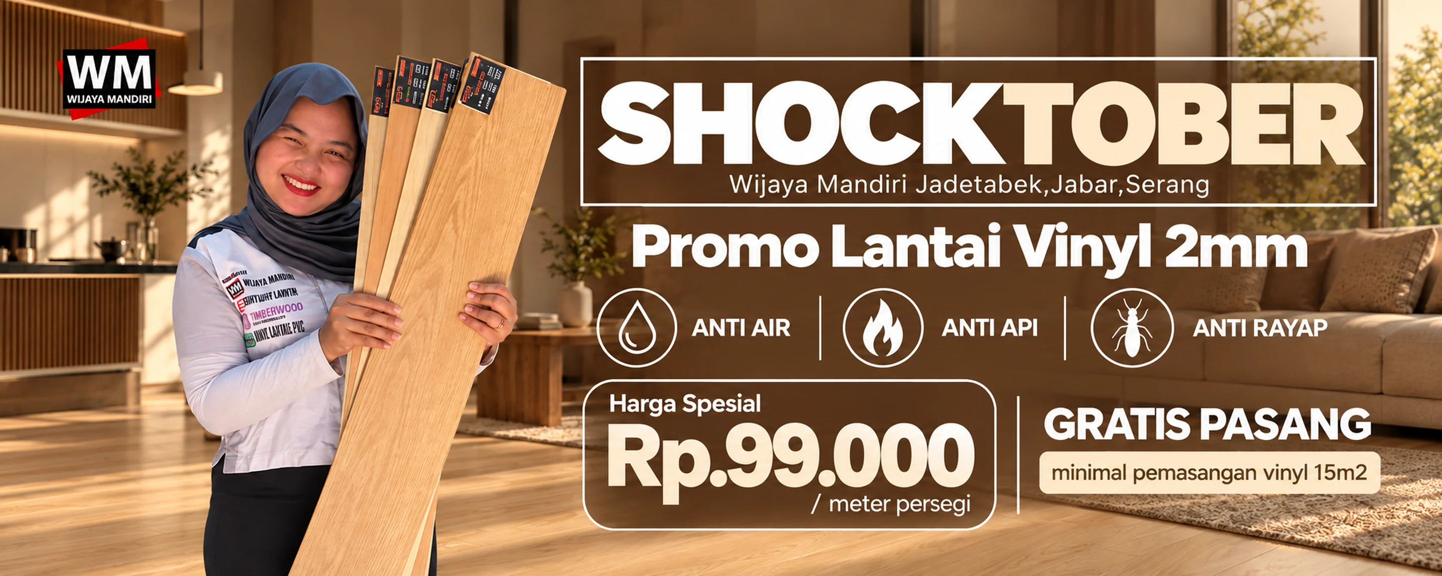 Shocktober, promo Lantai Vinyl 2mm anti air, anti api, dan anti rayap: harga spesial Rp99.000 per meter persegi, gratis pasang minimal pemasangan vinyl 15 m2