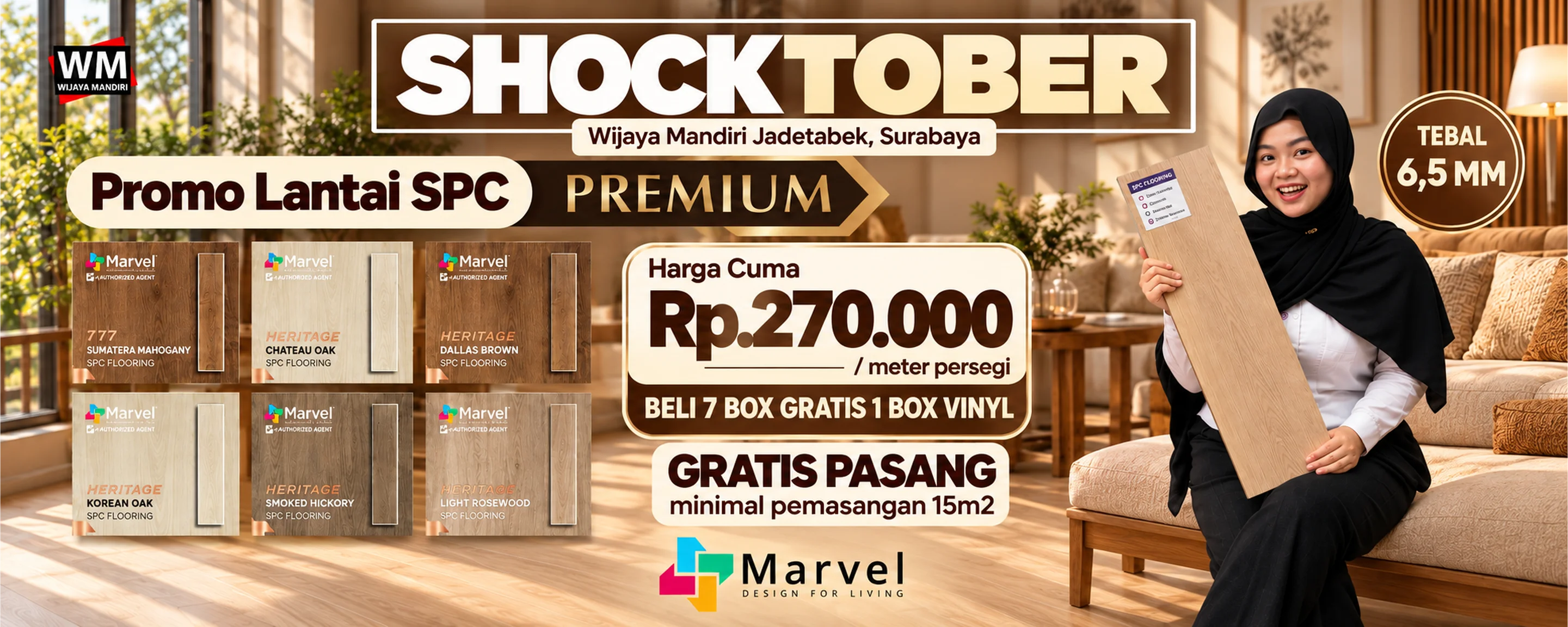 Shocktober, promo Lantai SPC Premium merek Marvel tebal 6,5 mm: harga cuma Rp270.000 per meter persegi, beli 7 box gratis 1 box vinyl, gratis pasang minimal pemasangan 15 m2