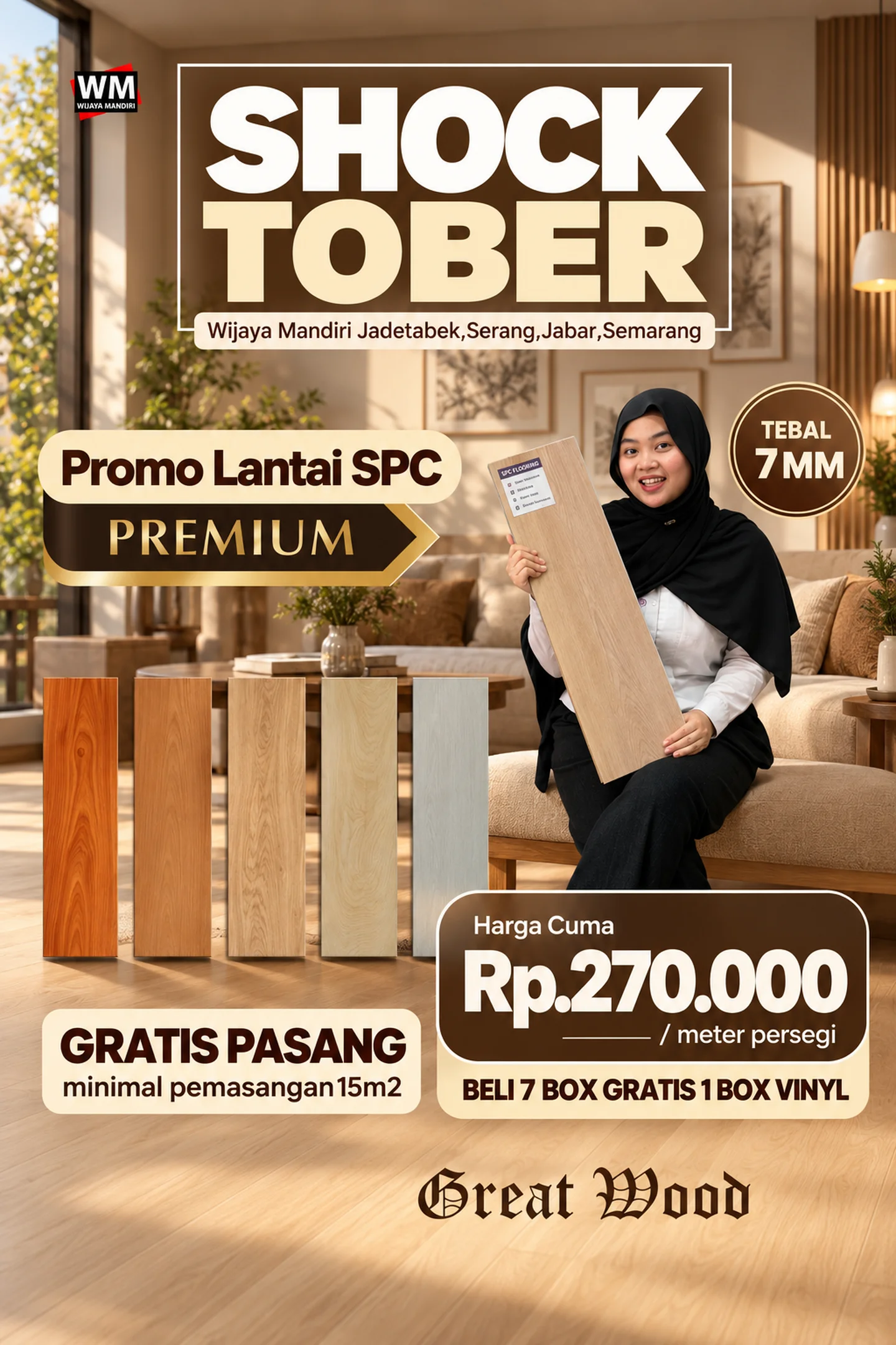 Shocktober, promo Lantai SPC Premium merek Great Wood tebal 7 mm: harga cuma Rp270.000 per meter persegi, beli 7 box gratis 1 box vinyl, gratis pasang minimal pemasangan 15 m2