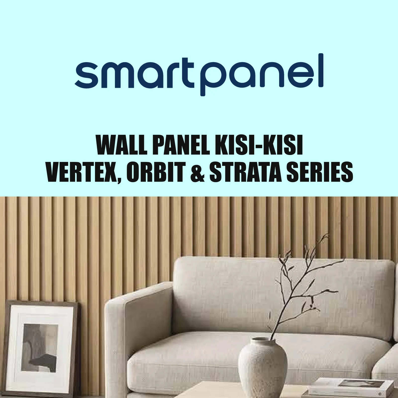 Wall Panel Kisi-kisi Smartpanel Vertex, Orbit dan Strata Series